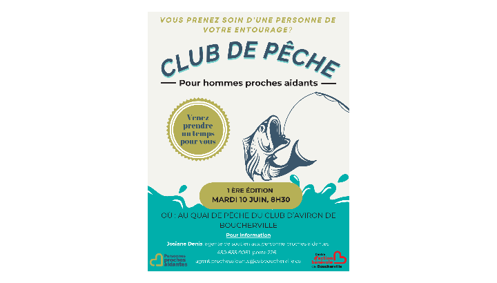 Le Club de pêche pour hommes proches aidants aura lieu demain mardi 10 juin, beau temps, mauvais temps